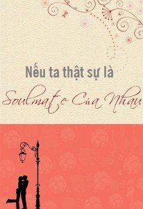 truyện teen Nếu Ta Thật Sự Là Soulmate Của Nhau